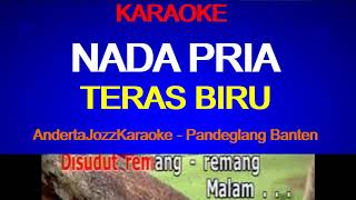 Download Lagu NADA PRIA - TERAS BIRU - LADY ROSE MP3