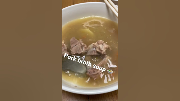 Chinese pork broth soup 🍲