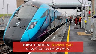 East Linton Station is Now Open!