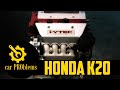 Honda K20 Engine - Overview, Common Problems and Reliability