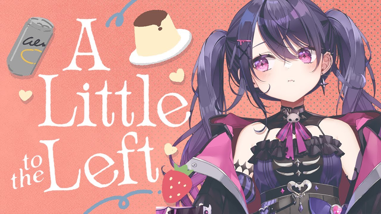 【A Little to the Left】雑談しながら！続きだよ！ 【甘音あむ / ネオポルテ】