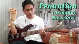 Penantian (Armada) Bass Cover