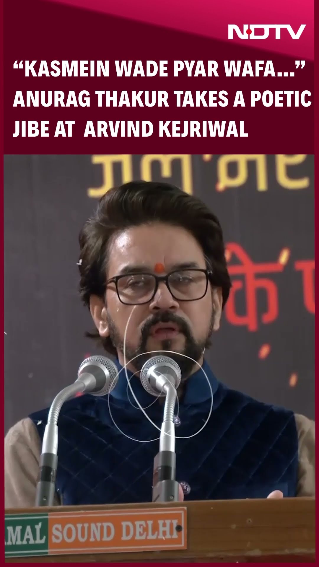 Arvind Kejriwal News | “Kasmein Wade Pyar Wafa…”: Anurag Thakur Takes Poetic Jibe at Arvind Kejriwal