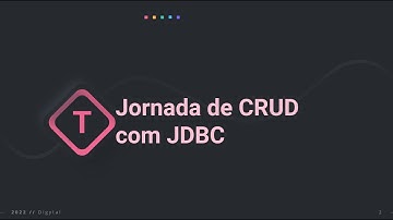 {5’Minutos} [TECH] - Jornada de CRUD com Java JDBC