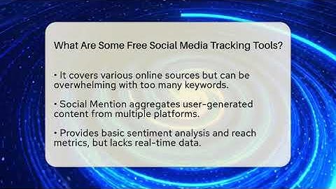 What Are Some Free Social Media Tracking Tools? - Everyday-Networking