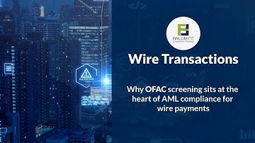 OFAC Screening for Wire Transactions