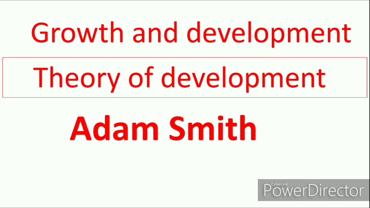 Classical Theory Of Development Adam Smith YouTube classical-theory-of-development-adam-smith-youtube