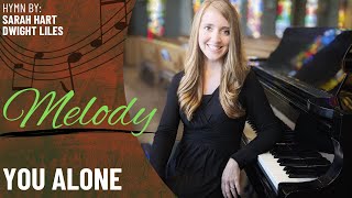 You Alone (Melody)