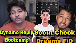 Scout Check HYDRADreams F/D 😂 Dynamo Reply Why Not Reveal Bootcamp ✅