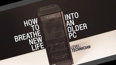 GeForce Garage – How to Breathe New Life Into an Older PC