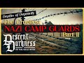 Part 2 depths of depravity nazi camp guards pt 2