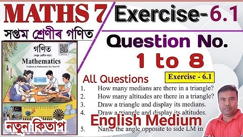 Class 7 Maths || Exercise 6.1 Question No.1 to 8 || English Medium || Assam