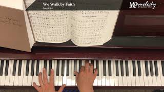 Song Sample: 'We Walk by Faith' - Song #655 Wealth