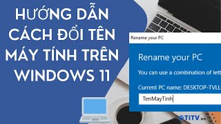 Cách đổi tên máy tinh trên Win 11 | Thủ thuật máy tính screenshot 4