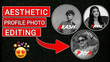 Instagram Viral Aesthetic Profile Picture Editing | New Aesthetic Dp Editing kaise Kare