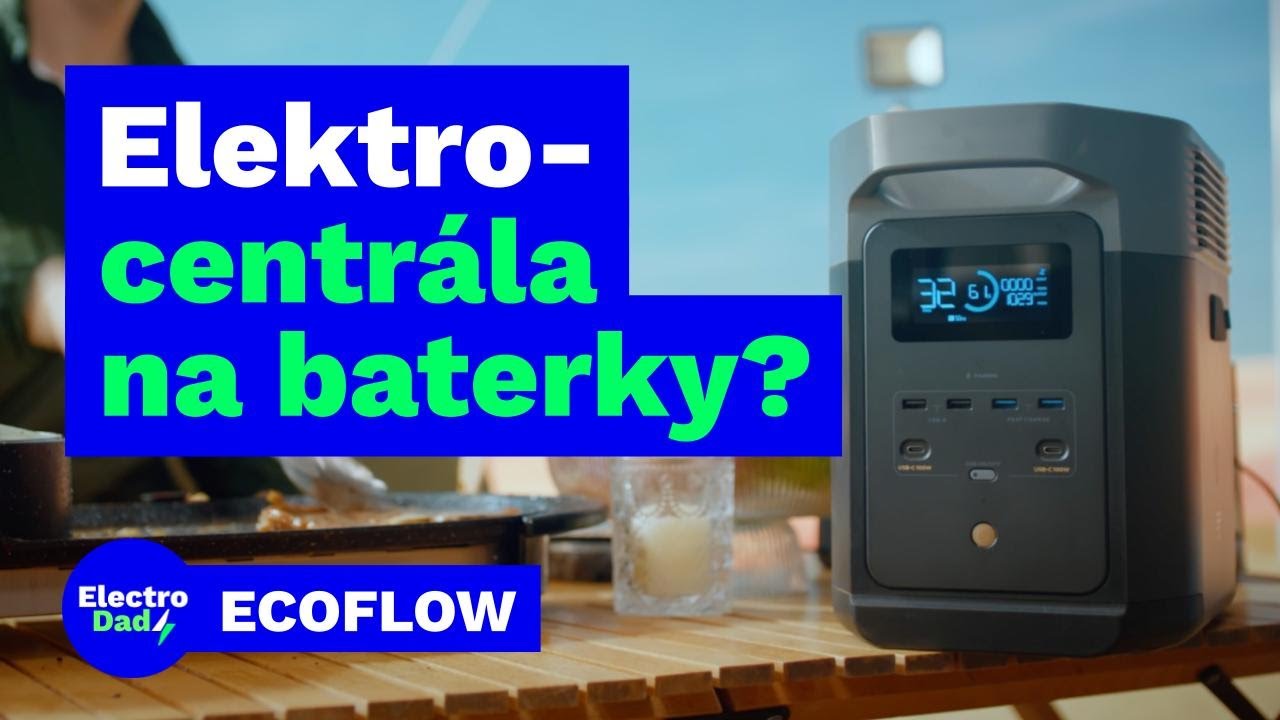 Bateriová elektrocentrála? Ecoflow Delta 2 | Electro Dad # 407 - YouTube
