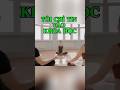 Bạn nghĩ rằng: Tôi chỉ tin vào khoa học. Nhưng sự thật là…