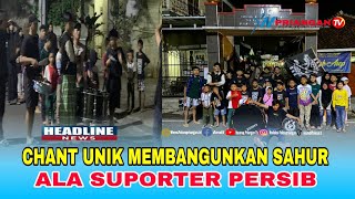 Keren..Pemuda Cikalang Pesantren Bangunkan Sahur Ala Supporter Bola @SpecialRamadhan