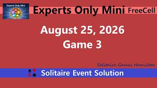 Experts Only Mini Game #3 | August 25, 2026 Event | FreeCell screenshot 3