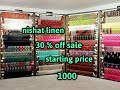 Nishat linen flat 30 % off sale. Nishat linen big buys big sale