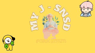 [ FMV ] My J - SNSD - Vietsub ~ PARK JIMIN ~