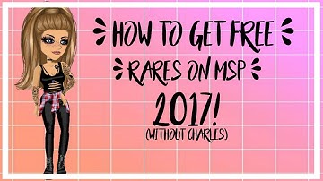 How To Get Free Rares On MSP (No Charles, Non Glitched) 2017