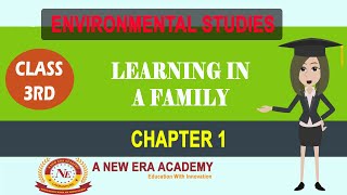 3rd EVS Learning in a Family Chapter 1