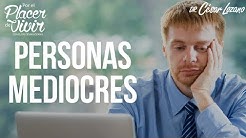 "La persona mediocre: beneficios y costos" Por el Placer de Vivir con el Dr. César Lozano