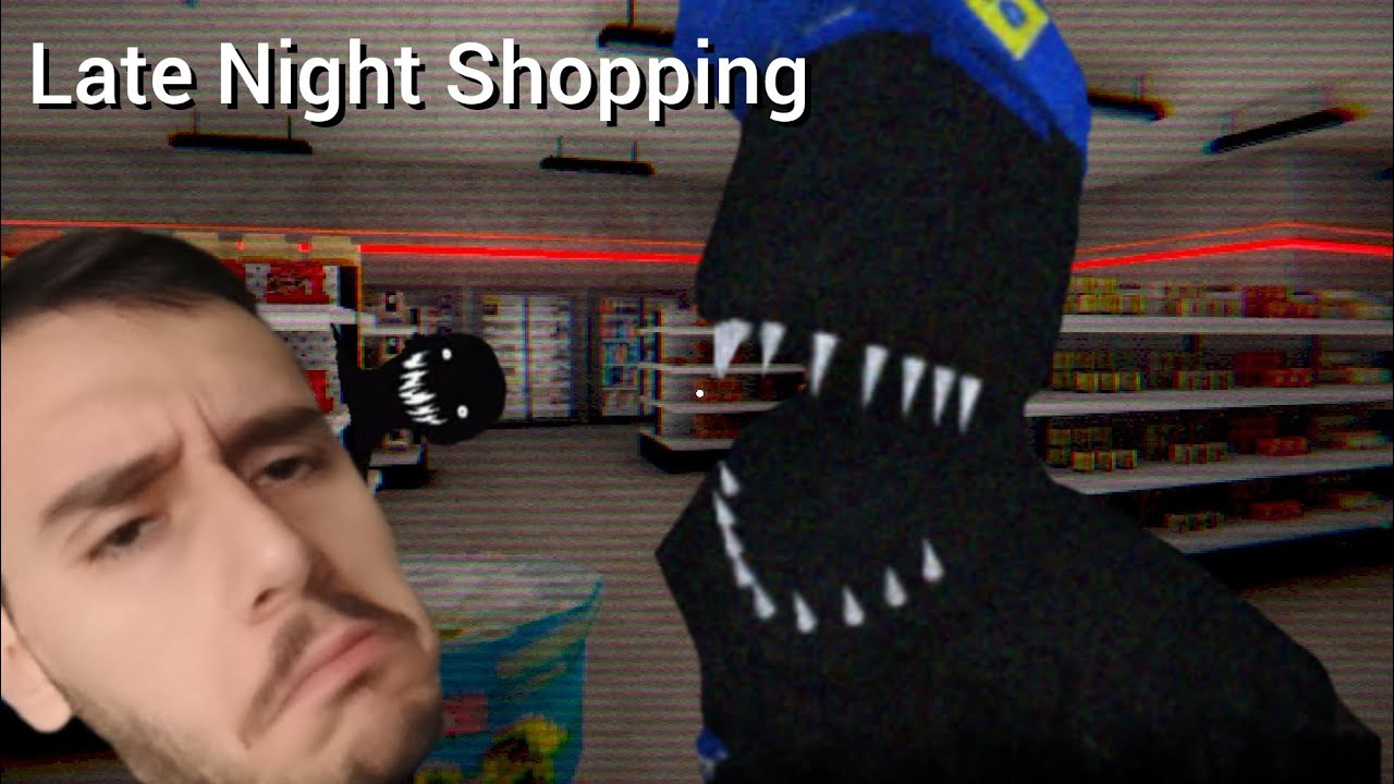BIG JUMPSCARE TIME !! | Late Night Shopping