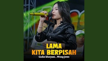 Lama Kita Berpisah