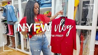 NYFW Vlog Part 1: NYW Prep