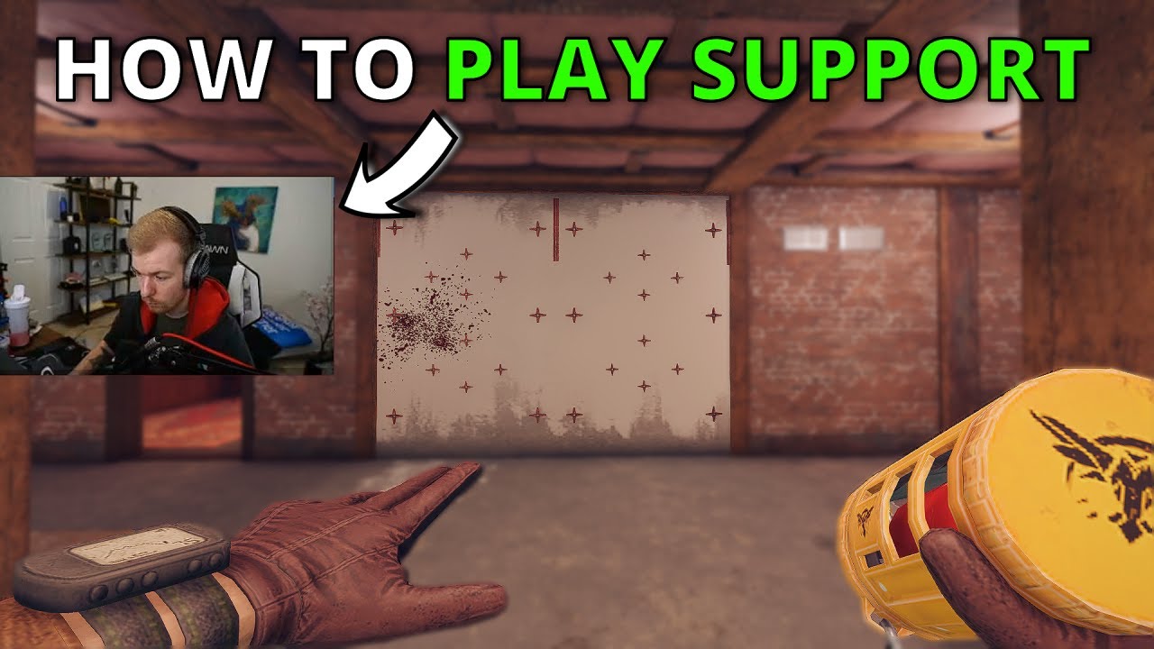 HOW To Play SUPPORT role to WIN more GAMES in Rainbow six siege YouTube