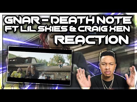 Gnar – Death Note ft. Lil Skies & Craig Xen (Dir. by @_ColeBennett_) Reaction Video