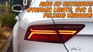 Audi A7 Retrofits - Dynamic Lights / RVC / Folding Mirrors