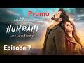 Humrahi Episode 7 promo |  #danishtamoor #promo7 #hibabukhari #humrahi