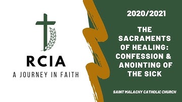 RCIA: Confession & The Anointing of the Sick