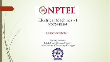 NPTEL Electrical Machines-1 Assignment-1