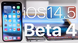 iOS 14.5 Beta 4 is Out! - What's New?