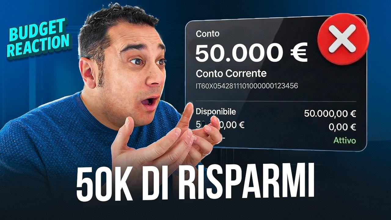 50K di RISPARMI ma fa un ERRORE gravissimo | Budget Reaction