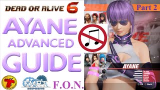 Dead or Alive 6: How To Play Ayane (No Music Edition.)