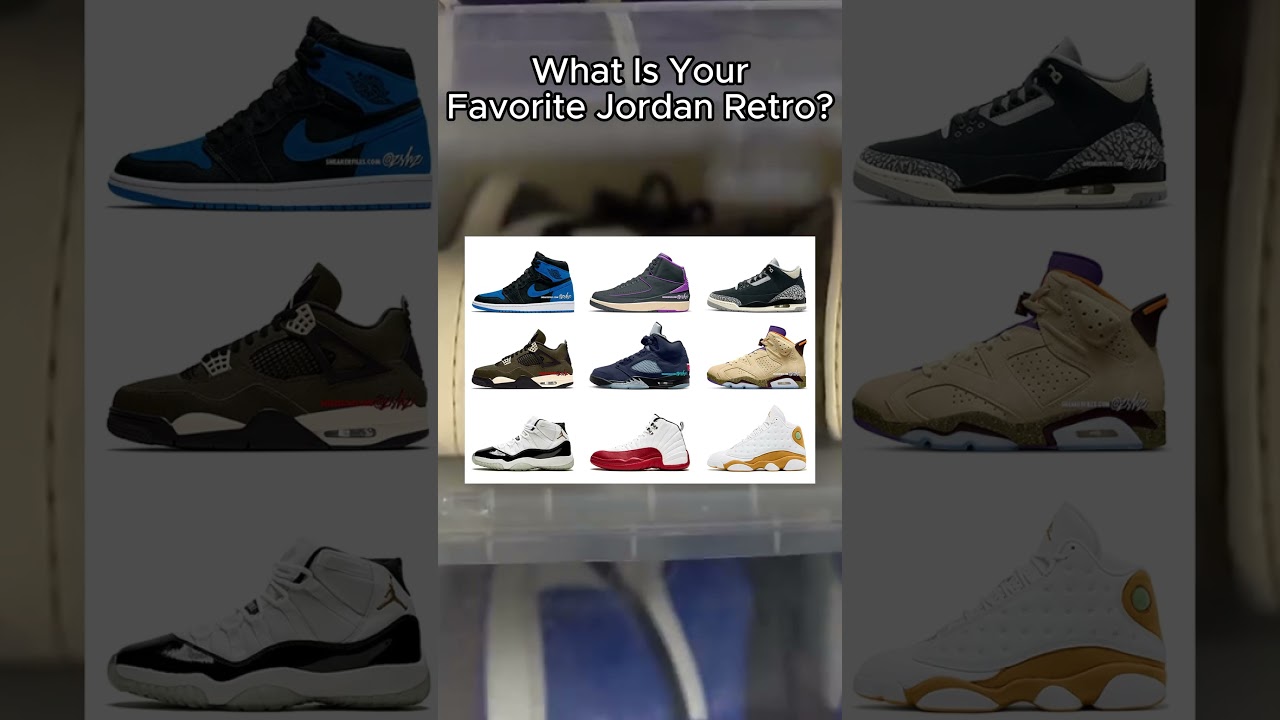What Is The Best Jordan Retro? 