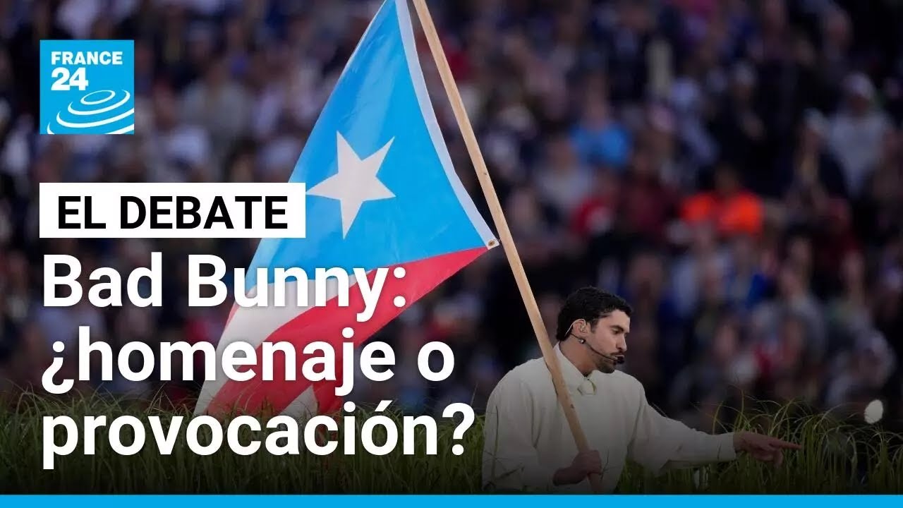 Bad Bunny en el Super Bowl: ¿homenaje latino o desafío a EE. UU.? • FRANCE 24 Español