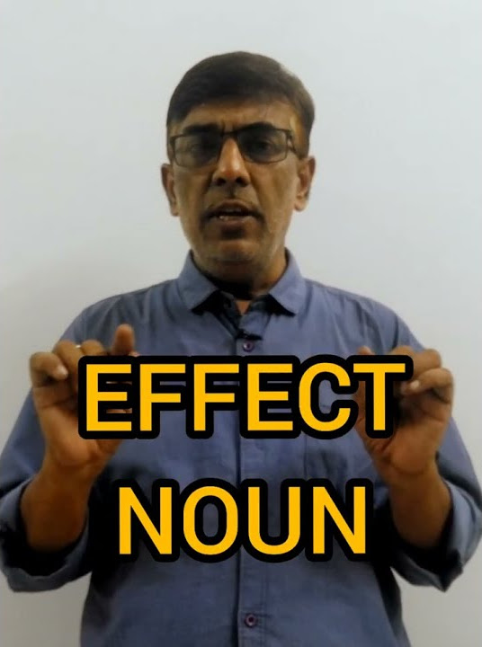 Spoken english english grammar proper use of affect and effect youtube