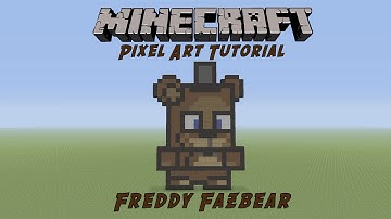 Minecraft Pixel Art Tutorial: Freddy Fazbear (Five Nights At Freddy