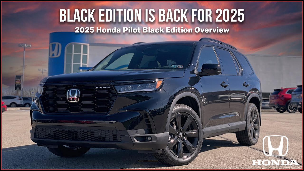 The Black Edition is BACK! 2025 Honda Pilot Black Edition Overview YouTube