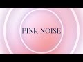2-Hour Pink Noise | Tinnitus Masking #soundtheraphy #pinknoise