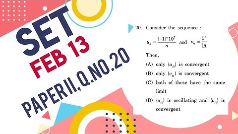convergence Sequences ,MH SET mathematical science,Feb-13, question on Sequence.