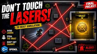Simulasi Game Perampokan 2D dalam C++ & OpenGL | Hindari Laser & Curi Brankas!