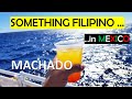 Something Filipino in Mexico | Filipino Mexican Machado Square
