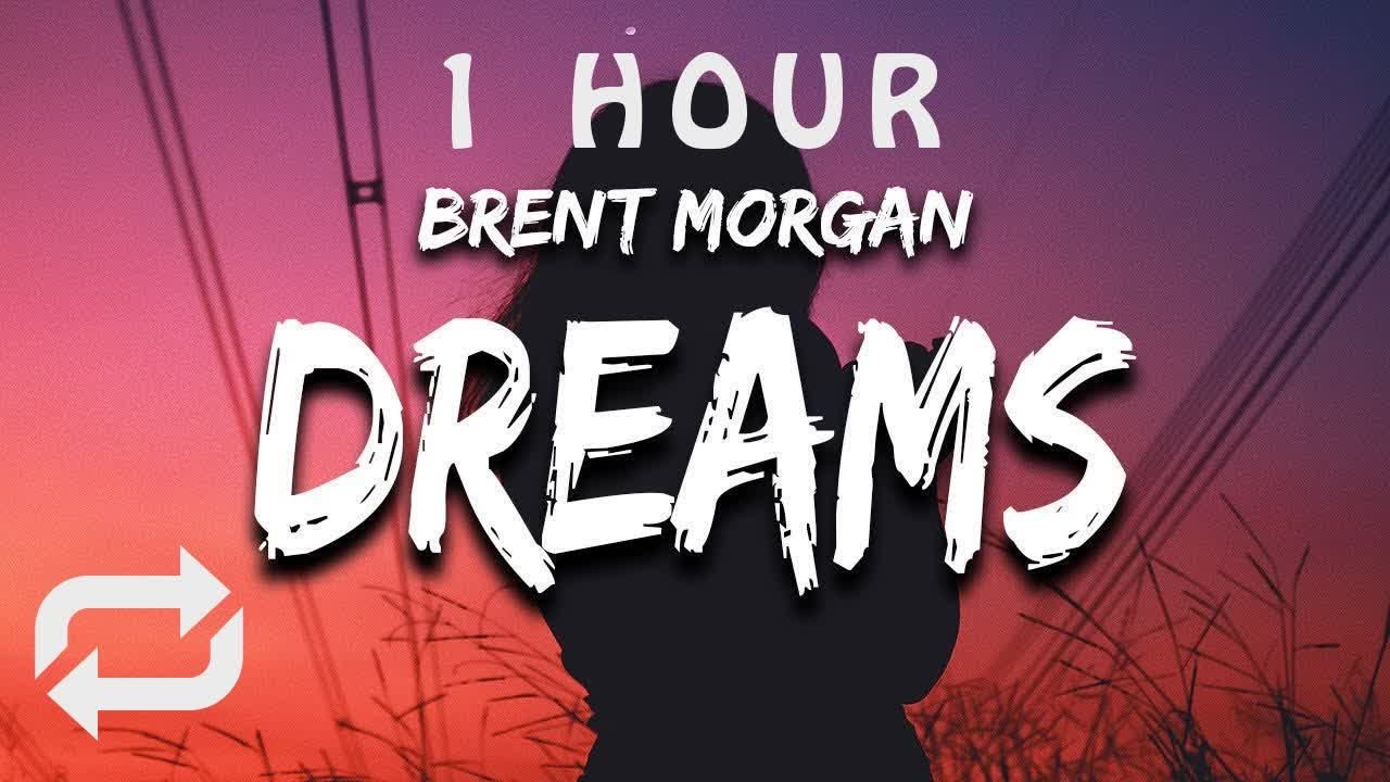 1 HOUR Brent Morgan What Dreams Are Made Of Lyrics Hey Now 1 hour brent morgan what dreams are made of lyrics hey now